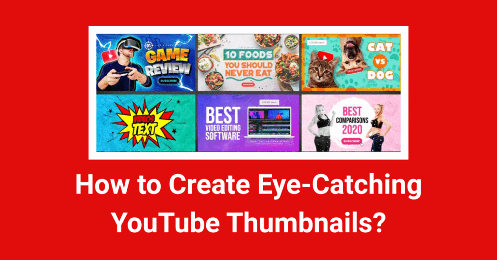 How to Create YouTube Thumbnails